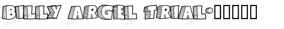 BILLY ARGEL TRIAL字体转换